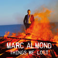 Marc Almond - Things We Lost (3CD) (CD)