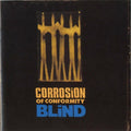 Corrosion Of Conformity - Blind (Remastered/Expanded) (CD) (US Import)