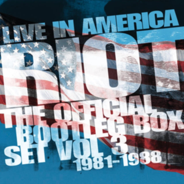 Riot - Live In America: Official Bootleg Box Set Vol. 3 1981-1988 (6CD) (CD)