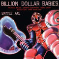Billion Dollar Babies - Battle Axe: Complete Edition (3CD/REMASTERED Capacity Wallet) (CD)