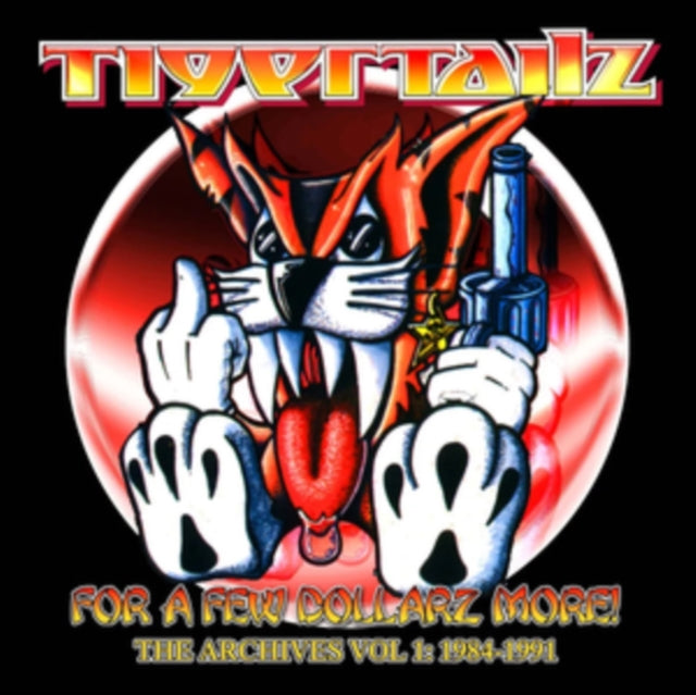 Tigertailz - For A Few Dollarz More - The Archive Volume 1 (3CD) (CD)