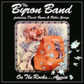 Byron Band FT David Byron & Robin George - On The Rocks… Again (3CD) (CD) (US Import)