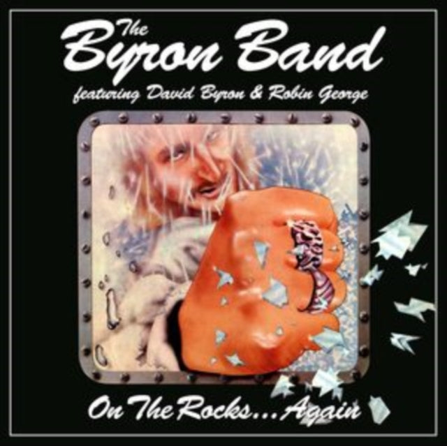 Byron Band FT David Byron & Robin George - On The Rocks… Again (3CD) (CD) (US Import)