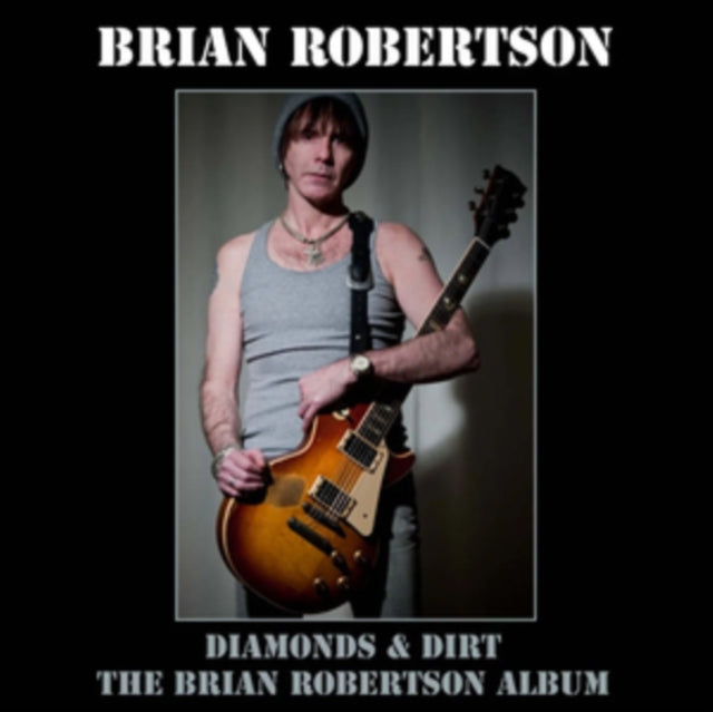 Brian Robertson - Diamonds & Dirt (Deluxe Edition) (2CD) (CD)
