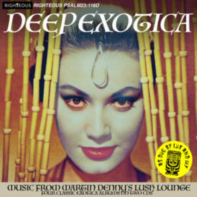 Martin Denny - Deep Exotica - Music From Martin Denny's Lush Lounge (CD)