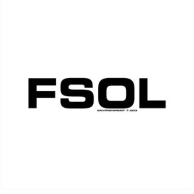 Future Sound Of London - Environment 7.003 (Vinyl) (US Import)