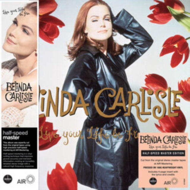 Belinda Carlisle - Live Your Life Be Free (Half-Speed Master Edition) (Vinyl) (US Import)