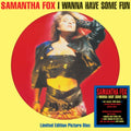 Samantha Fox - I Wanna Have Some Fun (Picture Disc) (Vinyl) (US Import)