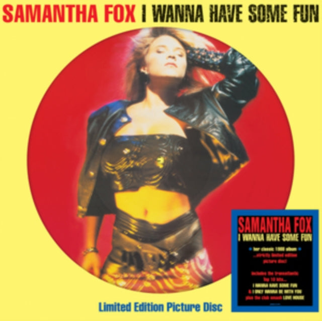 Samantha Fox - I Wanna Have Some Fun (Picture Disc) (Vinyl) (US Import)