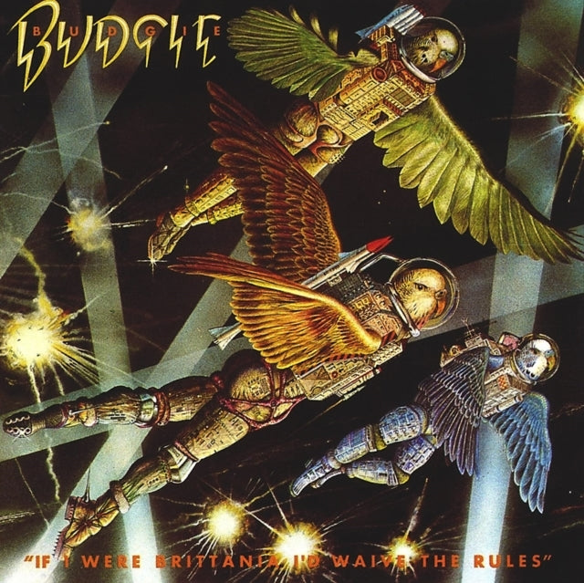 Budgie - If I Were Britannia I'd Waive The Rules (Vinyl) (US Import)
