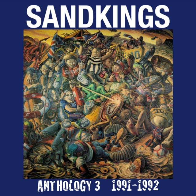 Sandkings - Anthology 3 (1991-1992) (CD)