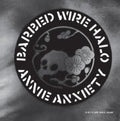 Annie Anxiety - Barbed Wire Halo (Vinyl) (US Import)
