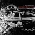 Penny Rimbaud - Kernschmelze III – Concerto For Improvised Cello (CD)