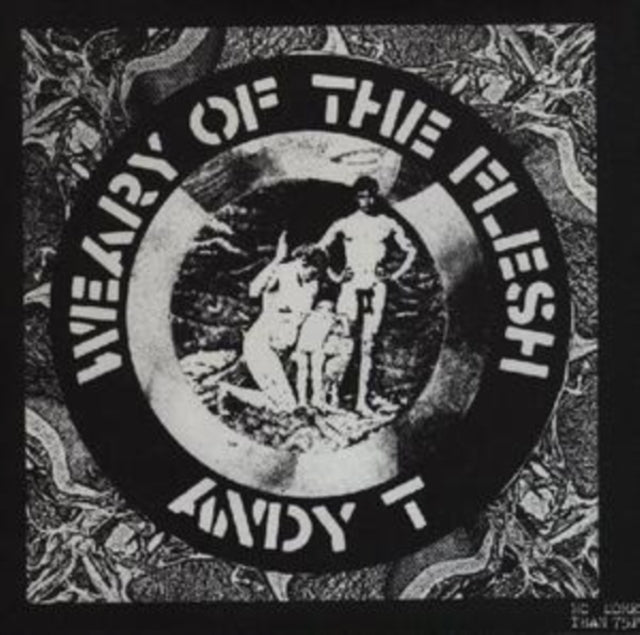 Andy T - Weary Of The Flesh (Vinyl) (US Import)