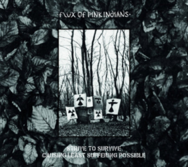 Flux Of Pink Indians - Strive To Survive Causing Least Suffering Possible (Vinyl) (US Import)