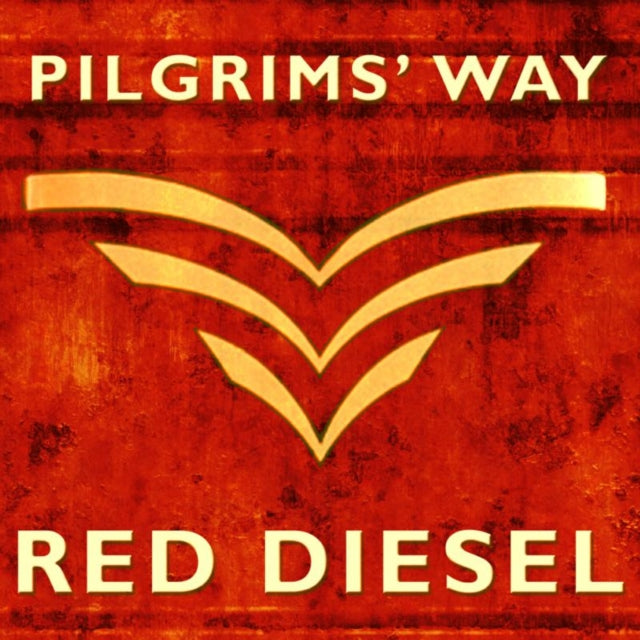 Pilgrims' Way - Red Diesel (CD)