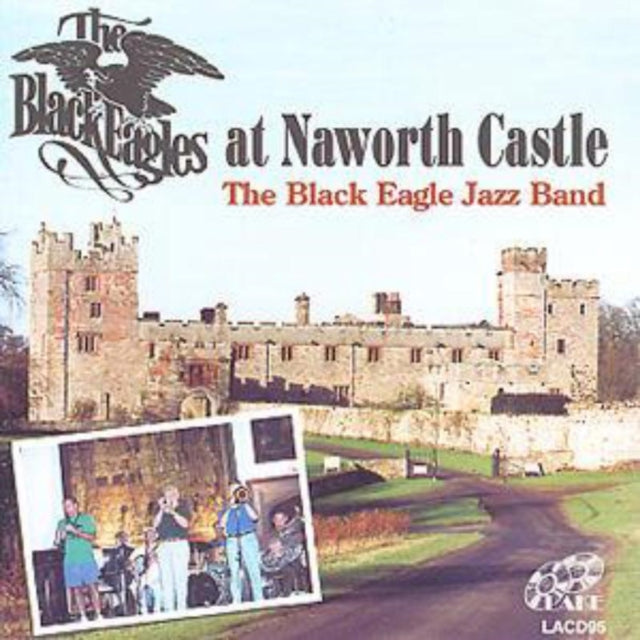 Black Eagle Jazz Band - At Naworth Castle (CD)