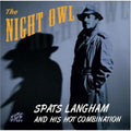 Spats Langham - Night Owl (CD)