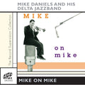 Daniels Mike - Mike On Mike (CD)