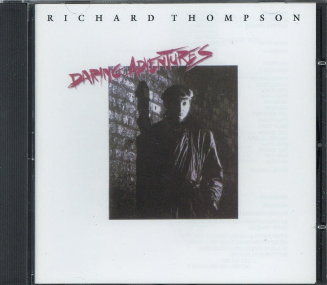 Richard Thompson - Daring Adventures (Remastered) (CD)