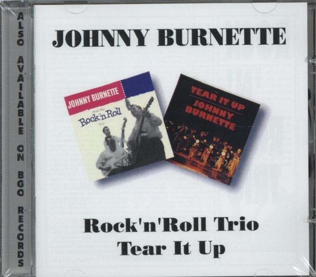 Johnny Burnette - Rock N Roll Trio / Tear It Up (Remastered) (CD)