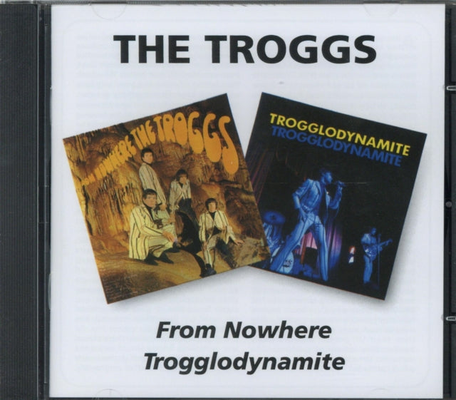 Troggs - From Nowere / Trogglodynamite (Remastered) (CD) (US Import)