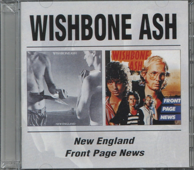 Wishbone Ash - New England / Front Page News (Remastered) (CD)