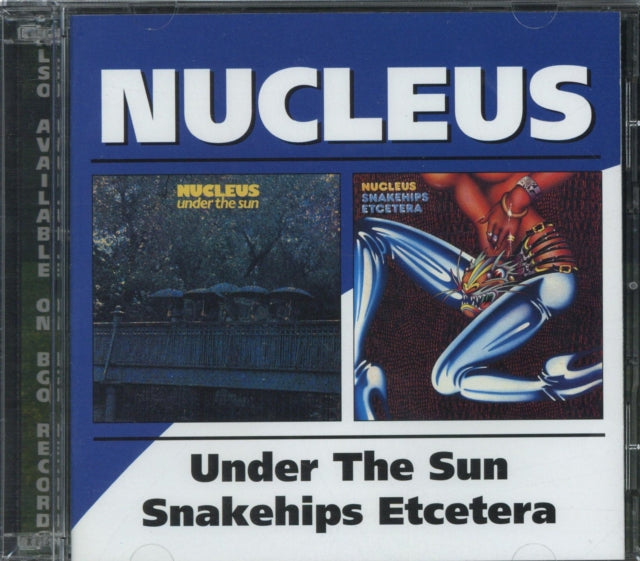 Nucleus - Under The Sun / Snakehips Etcetera (Remastered) (CD)