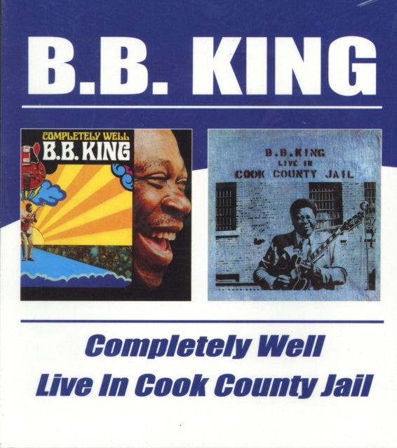 B.B. King - Completely Well / Live In Cook County Jail (24BIT Remastered) (CD)
