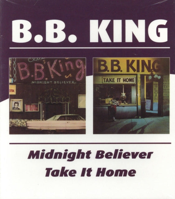 B.B. King - Midnight Believer / Take It Home (Remastered) (CD)