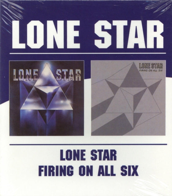Lone Star - Lone Star / Firing On All Six (Remastered) (CD)