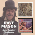 Dave Mason - Alone Together / Headkeeper (Remastered) (CD)
