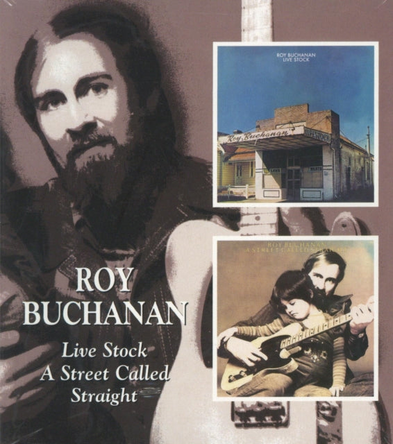 Roy Buchanan - Live Stock: A Street Called Straight (Remastered) (CD)