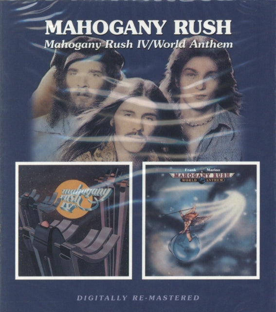 Mahogany Rush - Mahogany Rush 4 / World Anthems (Remastered) (CD)