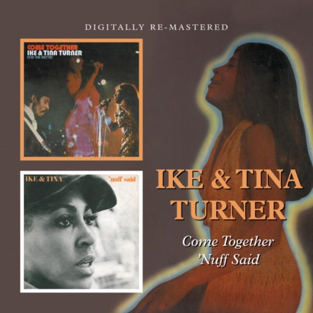 Ike Turner & Tina - Come Together / Nuff Said (CD)
