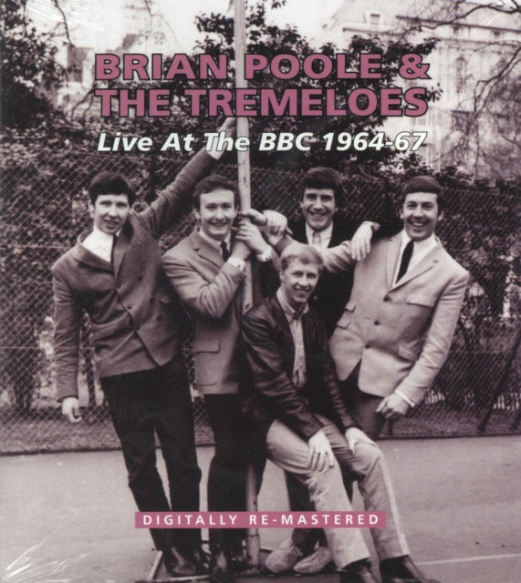 Brian Poole & The Tremeloes - Live At The BBC (Remastered) (CD)
