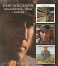 Don Williams - You're My Best Friend / Harmony / Country Boy (Remastered) (CD)