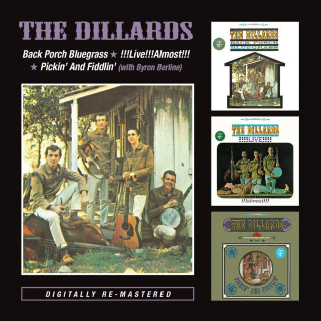 Dillards - Back Porch Bluegrass / Live Almost / Pickin (Remastered) (CD)