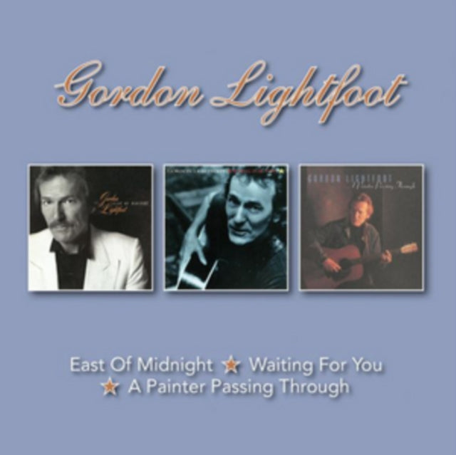 Gordon Lightfoot - East Of Midnight/Waiting For You/Painter Passing Through (Remastered) (CD)