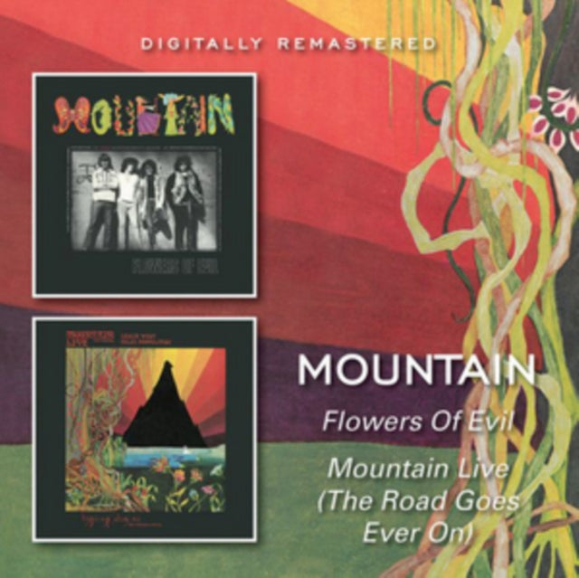 Mountain - Flowers Of Evil / Mountain Live (The Road Goes On Forever) (24BIT Remaster) (CD)