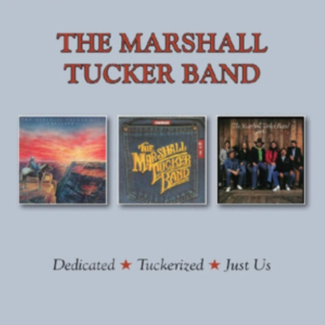 Marshall Tucker Band - Dedicated/Tuckerized/Just Us (CD)