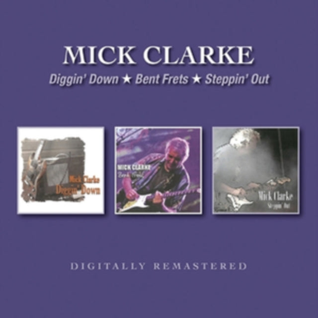 Mink Clarke - Diggin Down / Bent Frets / Steppin Out (CD)