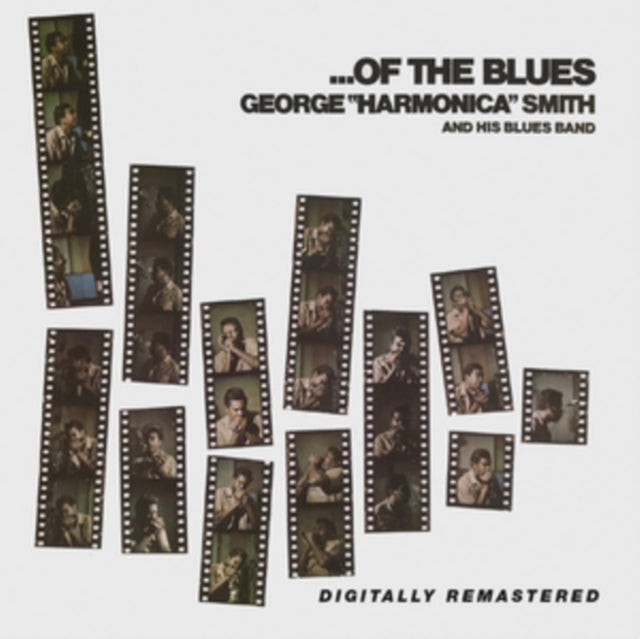 George Harmonica Smith - Of The Blues (CD)