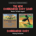Commander Cody - Rock ’N Roll Again / Flying Dreams (CD)