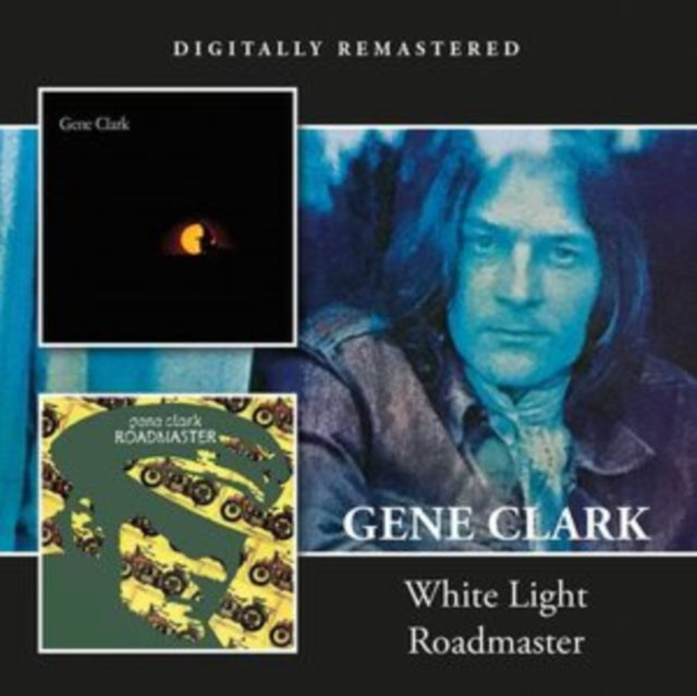 Gene Clark - White Light / Roadmaster (CD)