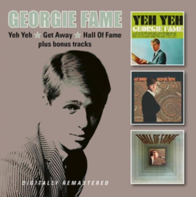 Georgie Fame - Yeh Yeh / Get Away / Hall Of Fame (2CD) (CD)