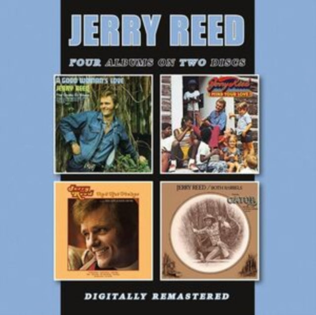 Jerry Reed - Good Woman's Love / Mind Your Love / Red Hot Picker / Both Barrels (CD)