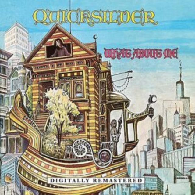 Quicksilver Messenger Service - What About Me (CD)