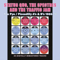 Status Quo; The Spectres & The Traffic Jam - Pye / Piccadilly A's & B's 1966-73 (CD) (US Import)