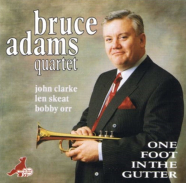 Bruce Adams - One Foot In The Gutter (CD)